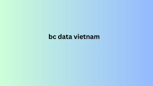  bc data vietnam