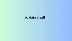 bc data brazil